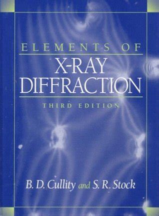 Elements of x ray diffraction cullity solution manual. - Das kind der sterne und der schlangen.