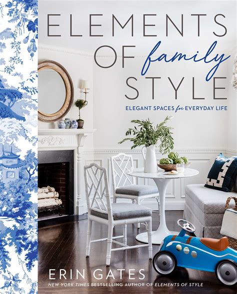 Full Download Elements Of Family Style Elegant Spaces For Everyday Life By Erin Gates