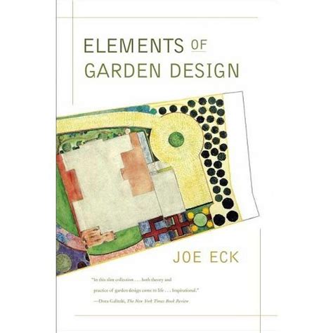 Full Download Elements Of Garden Design By Joe Eck