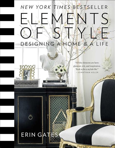 Download Elements Of Style Designing A Home  A Life By Erin Gates