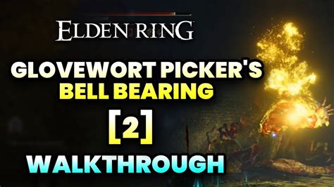 Elevate Your Elden Ring Experience with the Coveted Glovewort Pickers Bell Bearing