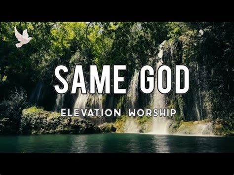 "Same God" is a song performed by American contemporary worship band Elevation Worship. It was released as the second single from their tenth live album, Lion (2022), on June 17, 2022. The song was written by Brandon Lake, Chris Brown, Pat Barrett, and Steven Furtick. "Same God" peaked at No. 1 on the US Hot Christian Songs chart, …