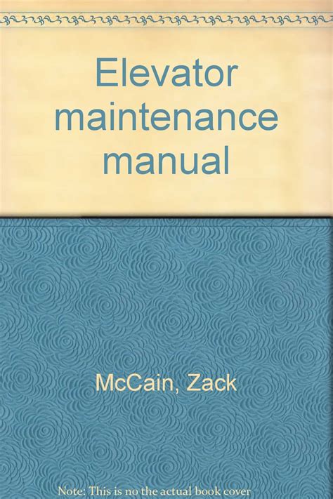 Elevator maintenance manual by zac mccain. - Stadt und kirche im 16. jahrhundert.