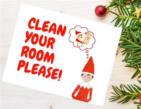 Elf On The Shelf Clean Your Room Printable