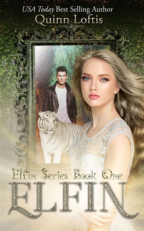 Full Download Elfin The Elfin 1 By Quinn Loftis