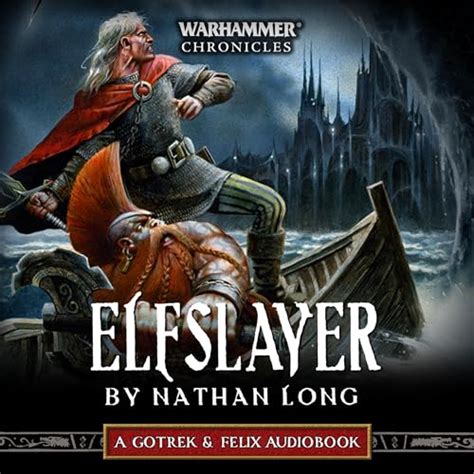 Elfslayer (Gotrek and Felix Book 10) - amazon.com