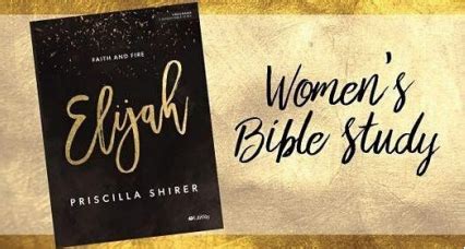 Elijah: Faith and Fire Join Priscilla Shirer in a 7-session video ...