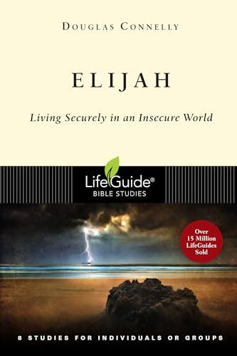 Elijah living securely in an insecure world lifeguide bible studies. - The evidence based nursing guide to sign and symptom management.