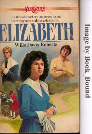 Download Elizabeth Sunfire 3 By Willo Davis Roberts