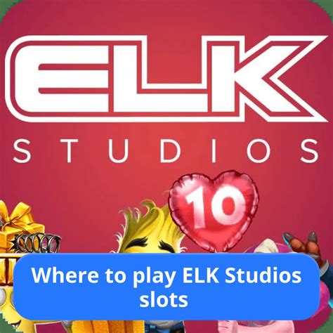 Elk slot