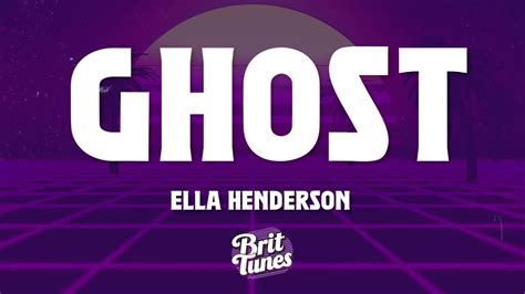 Ella Henderson - Ghost Lyrics - YouTube