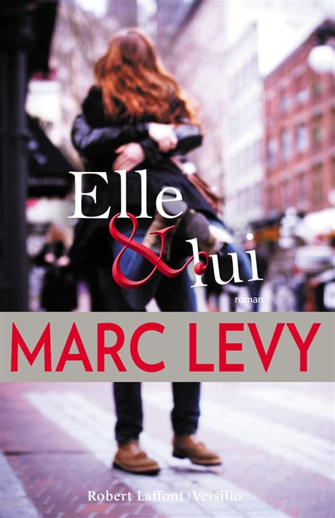 Read Online Elle Et Lui By Marc Levy