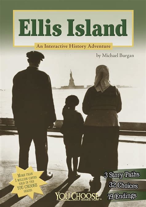 Download Ellis Island An Interactive History Adventure You Choose History By Michael Burgan