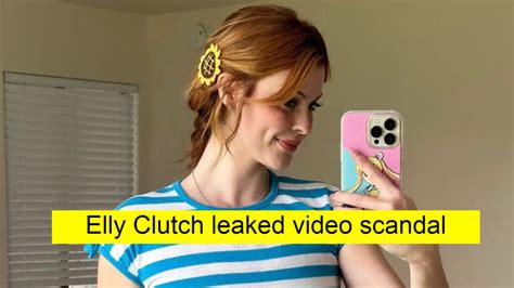 The video of Elly Clutch has gone viral on the internet. This leaked tape has created controversy on the internet. She often gets trending on the internet because of …. Elly clutch leak