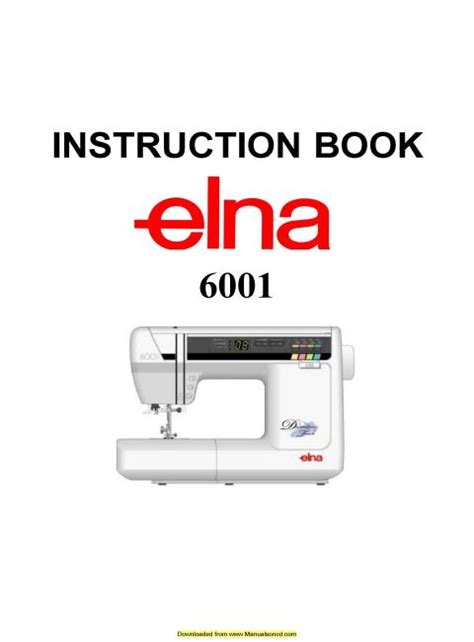 Elna 6001 sewing machine instruction manual. - Descarga 2002 ford windstar diagramas de cableado manual ebooks.