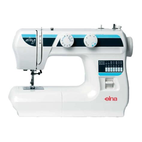 Elna sewing machine manual elina 21. - Stets wird die wahrheit hadern mit dem schönen.