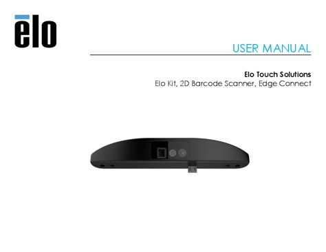 Elo 2d barcode.  The Elo 2D Barcode reader kit is an optional attachment for Elo moni...