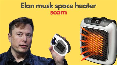  🚨 Beware of the latest scam claiming Elon Musk has a groundbreaking space heater that'll revolutionize winter heating. In this video, we unravel the decepti... . 