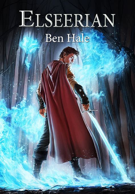 Read Elseerian The Chronicles Of Lumineia The Second Draeken War 1 By Ben Hale