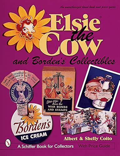 Elsie r the cow bordens r collectibles an unauthorized handbook and price guide schiffer book for collectors. - Lg f1495kd service manual repair guide.