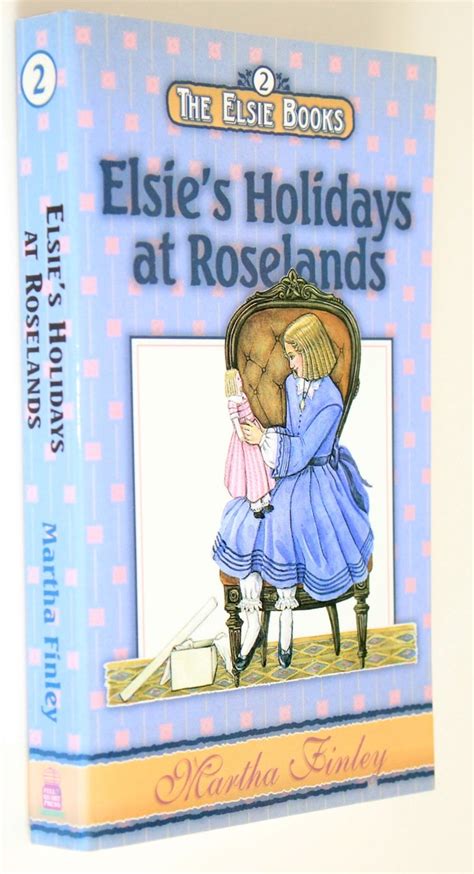 Elsie s Holidays at Roselands
