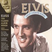 Elvis: Great Country Songs Elvis Presley - Gaana.com