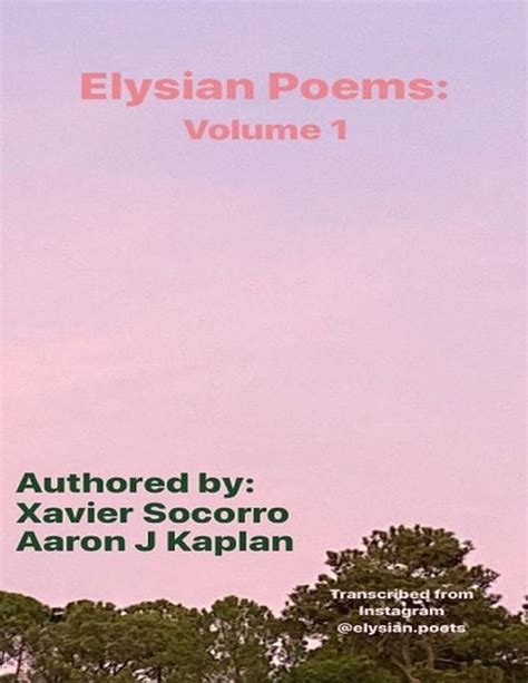 Elysian Poems Volume 1