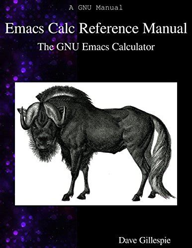 Emacs calc reference manual the gnu emacs calculator. - Isc collection of poem guide second hand.