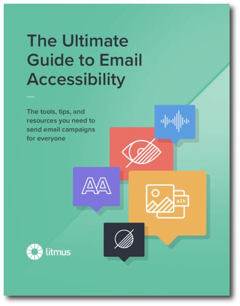 Email Accessibility: Your Ultimate Guide- Litmus