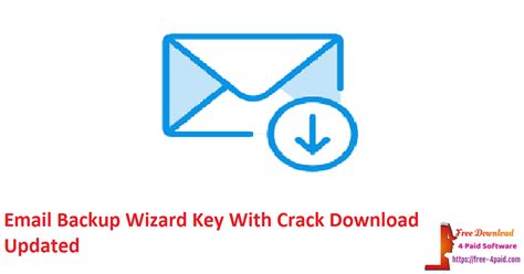 Email Backup Wizard Key 10.1 With Crack Download 