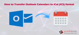 Email Conversion How to Export Calendar from Outlook to ICS/iCal
