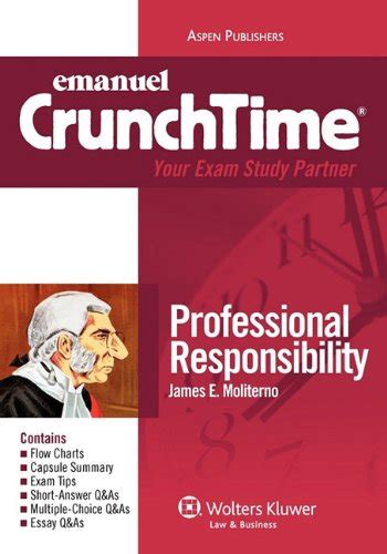 Read Online Emanuel Crunchtime For Professional Responsibility By James E Moliterno