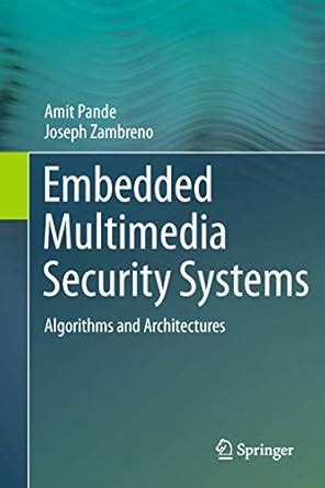 Embedded Multimedia Security Systems Algorithms A