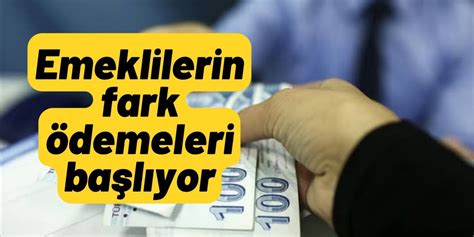 Emeklilerin fark ödemeleri başlıyor - Son Dakika Haberleri