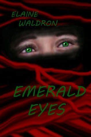 Read Online Emerald Eyes By Elaine Waldron