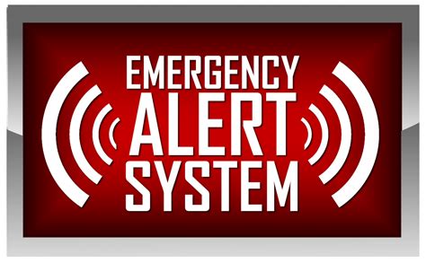 Emergency Alert System Emergency Alert System