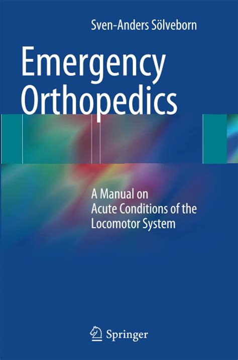 Emergency orthopedics a manual on acute conditions of the locomotor system. - Mercedes sprinter 515 cdi service manual.