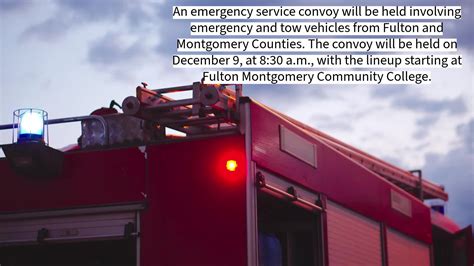 Emergency service convoy with Fulton, Montgomery Counties