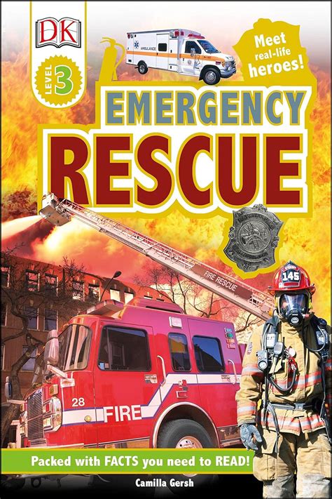 Read Online Emergency Rescue Dk Readers L3 By Camilla Gersh