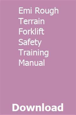 Emi rough terrain forklift safety training manual. - Catálogo de las expediciones y viajes cientificos españoles a américa y filipinas (siglos xviii y xix).