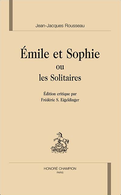 Emile et sophie, ou, les solitaires. - World religions a guide to the essentials 2nd edition.
