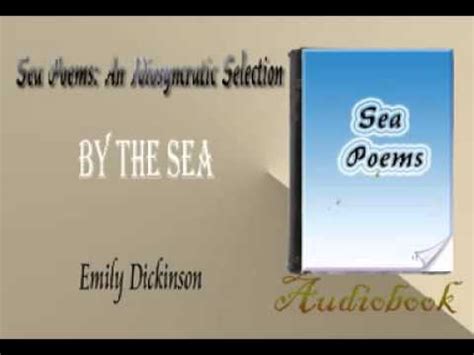 Emily Dickinson – By The Sea Genius