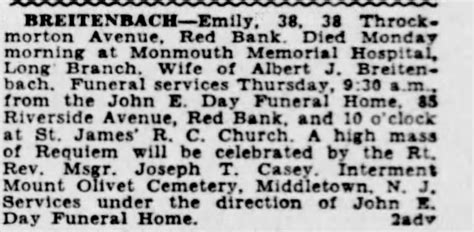 Emily breitenbach obituary. Clipping found in Asbury Park Press published in Asbury Park, New Jersey on 7/8/1947. Obituary for Emily BREITENBACH 
