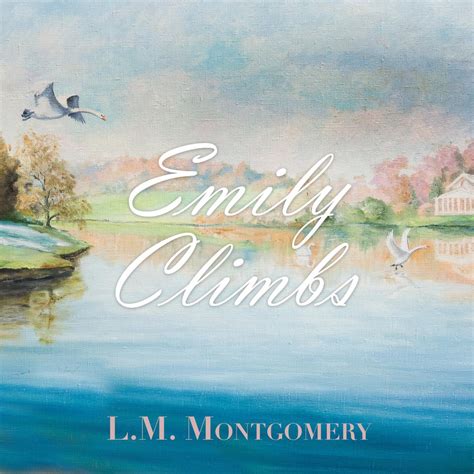 Download Emily Climbs By Lm Montgomery