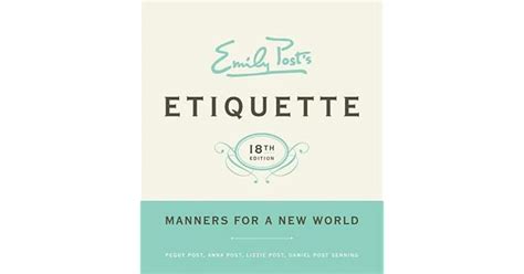 Full Download Emily Posts Etiquette Manners For A New World By Peggy Post