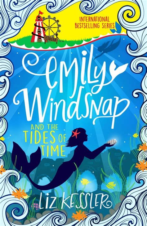 Read Emily Windsnap And The Tides Of Time Emily Windsnap 9 By Liz Kessler