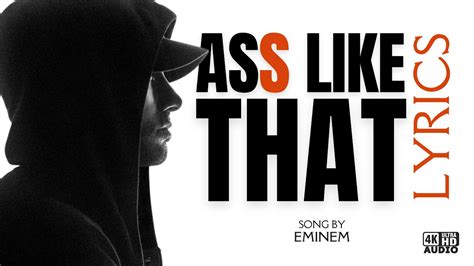 Eminem - Ass Like That Lyrics