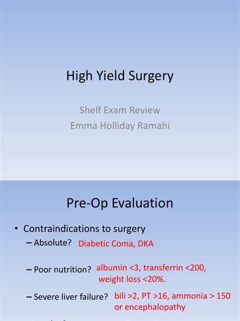 Emma holliday surgery pdf. Check out our full guide to this lecture series (including PDFs for the presentations and errata) in this article; Emma Holliday High Yield Lectures Guide. OnlineMedEd Pediatrics. OME has 25 lessons and 7.5 hours of video run time covering pediatrics clerkships/electives here. Their resource is categorized accordingly: Newborn management ... 