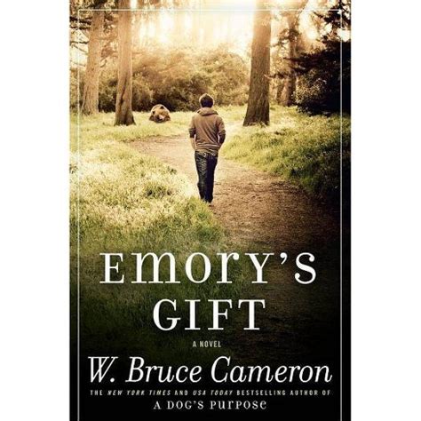 Full Download Emorys Gift By W Bruce Cameron