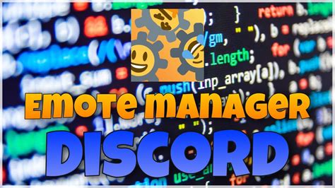 Emote manager discord. Things To Know About Emote manager discord. 